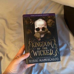 Kingdom of The Wicked by Kerri Maniscalo